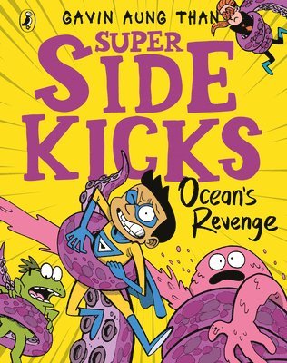 Gavin Aung Than - Super Sidekicks: Ocean's Revenge, Häftad. Tillgänglighet: Lägg i varukorg