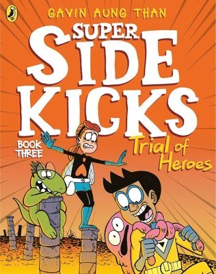 Gavin Aung Than - Super Sidekicks: Trial of Heroes, Häftad. Tillgänglighet: Lägg i varukorg