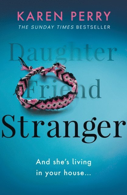 Karen Perry - Stranger, E-bok
