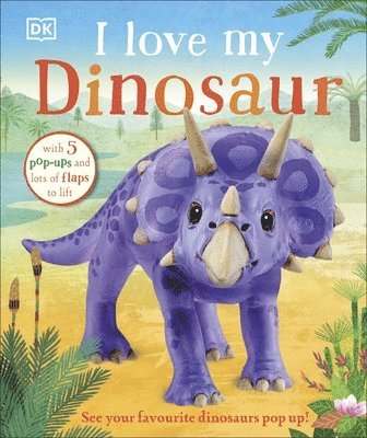 DK - I Love My Dinosaur, Kartonnage. Tillgänglighet: Tillfälligt slut