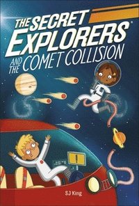 Secret Explorers and the Comet Collision