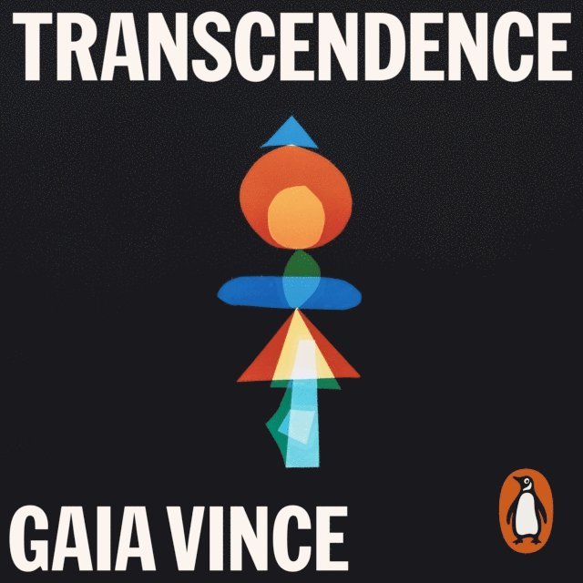 Gaia Vince - Transcendence, Ljudbok. Tillgänglighet: Lägg i varukorg