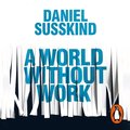 World Without Work