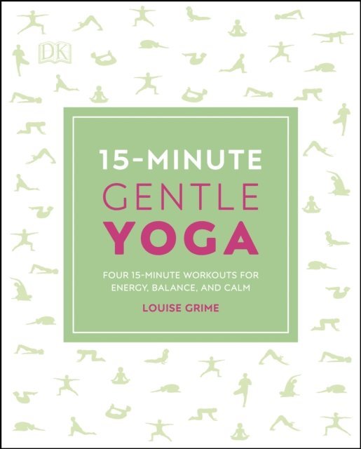 Louise Grime - 15-Minute Gentle Yoga, E-bok
