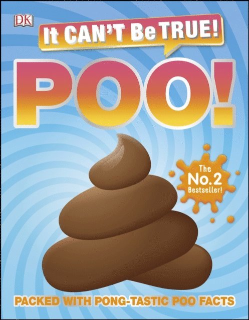 DK - It Can't Be True! Poo!, E-bok