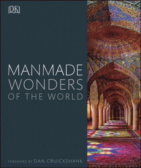 DK - Manmade Wonders of the World, E-bok