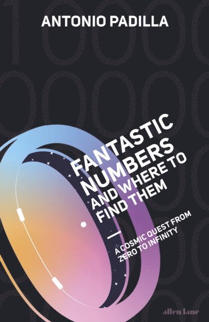 Antonio Padilla - Fantastic Numbers and Where to Find Them, E-bok. Tillgänglighet: Lägg i varukorg