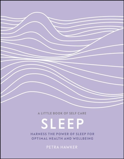 Petra Hawker PhD - Sleep, E-bok