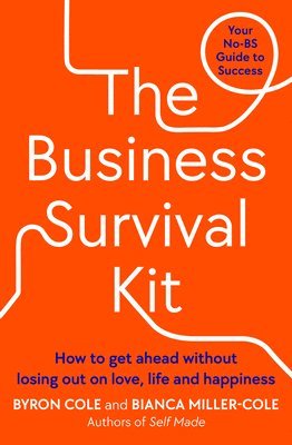Bianca Miller-Cole, Byron Cole - Business Survival Kit, Häftad