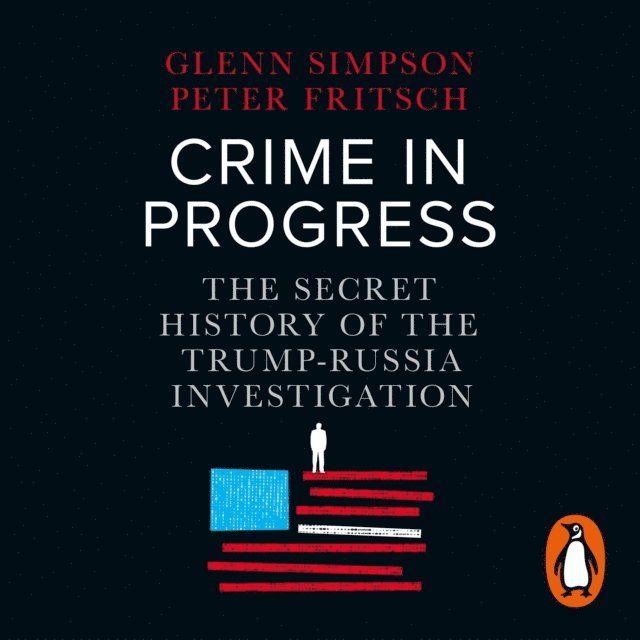 Peter Fritsch, Glenn Simpson - Crime in Progress, Ljudbok