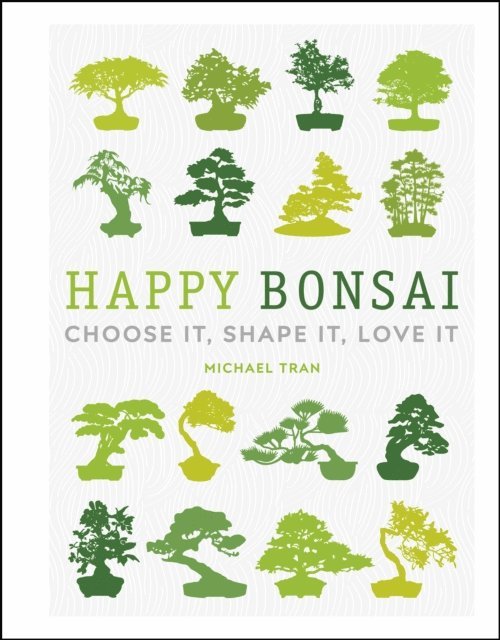 Michael Tran - Happy Bonsai, E-bok