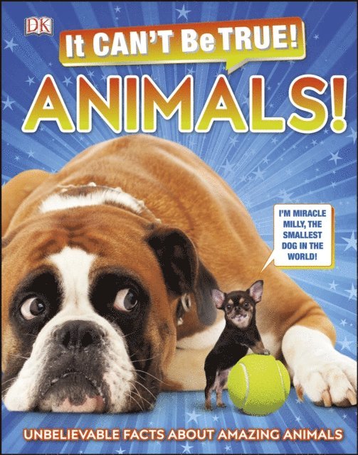 DK - It Can't Be True! Animals!, E-bok