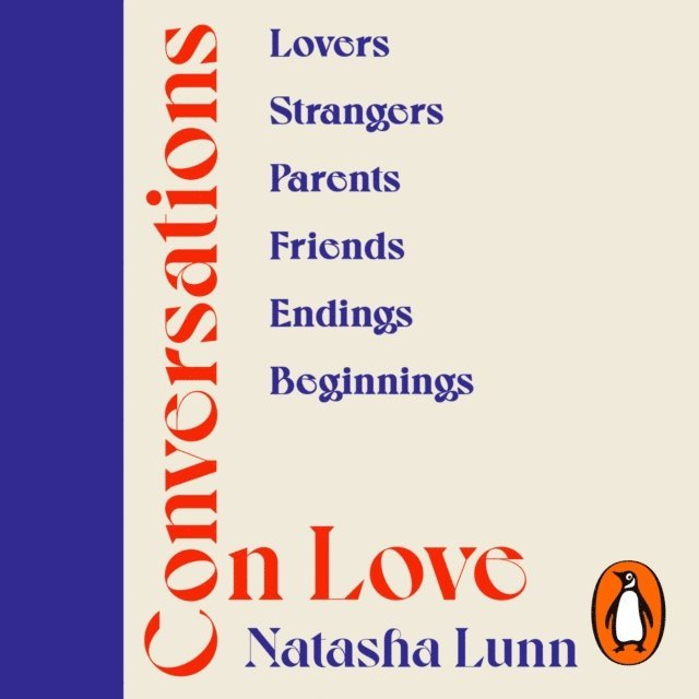 Natasha Lunn - Conversations on Love, Ljudbok