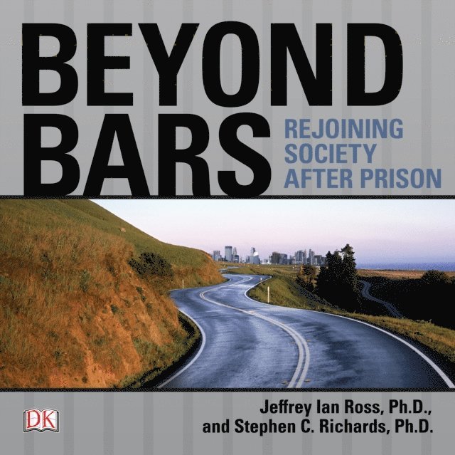 Jeffrey Ian Ross, Stephen C. Richards - Beyond Bars, Ljudbok