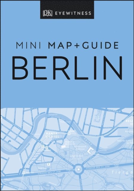 DK Travel - DK Berlin Mini Map and Guide, E-bok