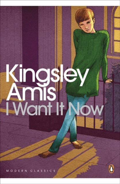 Kingsley Amis - I Want It Now, Ljudbok