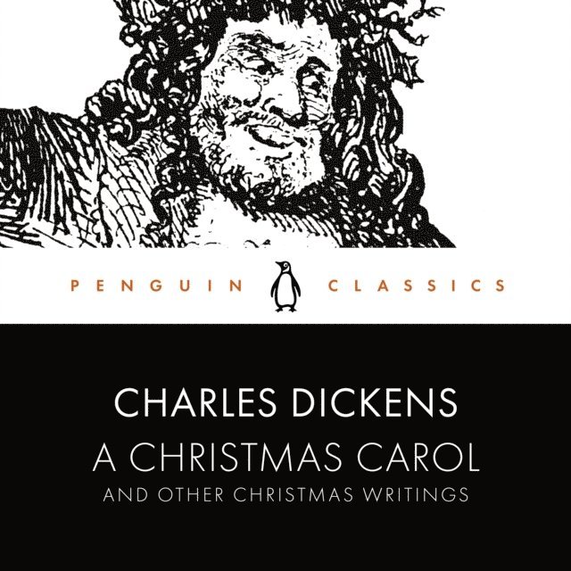 Charles Dickens - Christmas Carol and Other Christmas Writings, Ljudbok