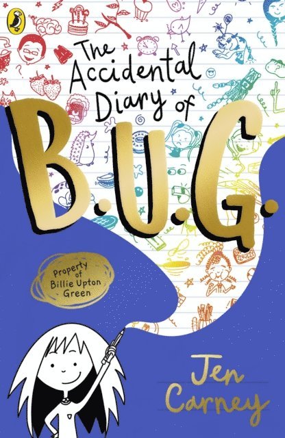 Jen Carney - The Accidental Diary of B.U.G., E-bok