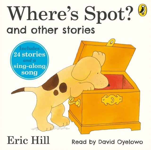 Eric Hill - Where's Spot? and Other Stories, Ljudbok