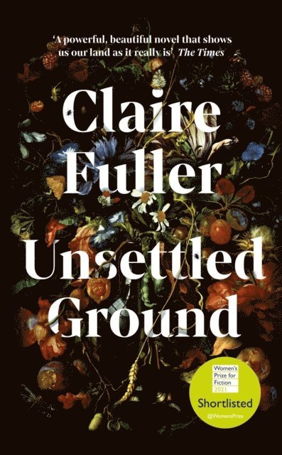 Claire Fuller - Unsettled Ground, E-bok
