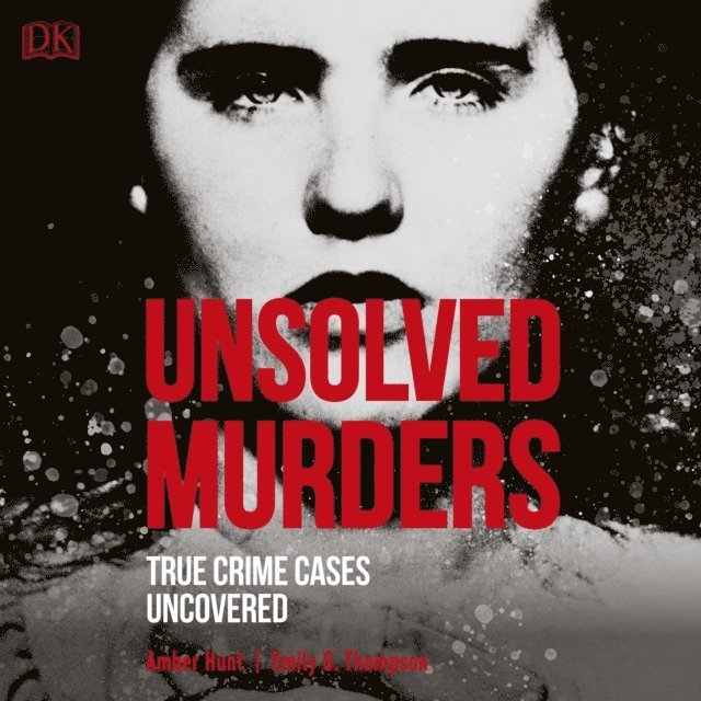 Emily G. Thompson, Amber Hunt - Unsolved Murders, Ljudbok