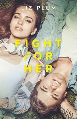 Fight For Her av Liz J Plum