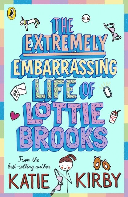 Katie Kirby - Extremely Embarrassing Life of Lottie Brooks, E-bok