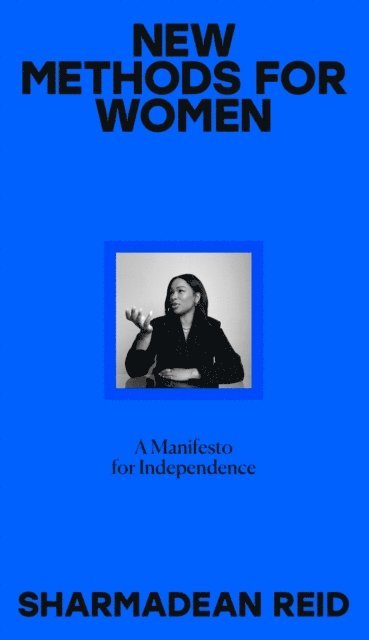 Sharmadean Reid - New Methods for Women, E-bok. Tillgänglighet: Lägg i varukorg