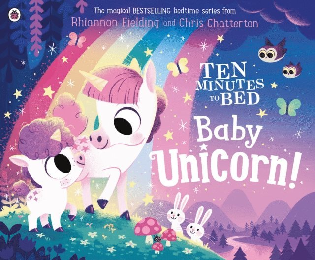 Rhiannon Fielding - Ten Minutes to Bed: Baby Unicorn, E-bok