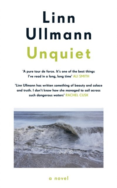 Linn Ullmann - Unquiet, E-bok