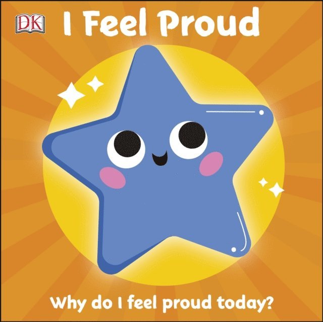 DK - First Emotions: I Feel Proud, E-bok. Tillgänglighet: Lägg i varukorg