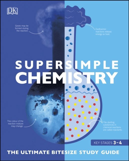 DK - Super Simple Chemistry, E-bok