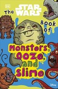 Star Wars Book of Monsters, Ooze and Slime