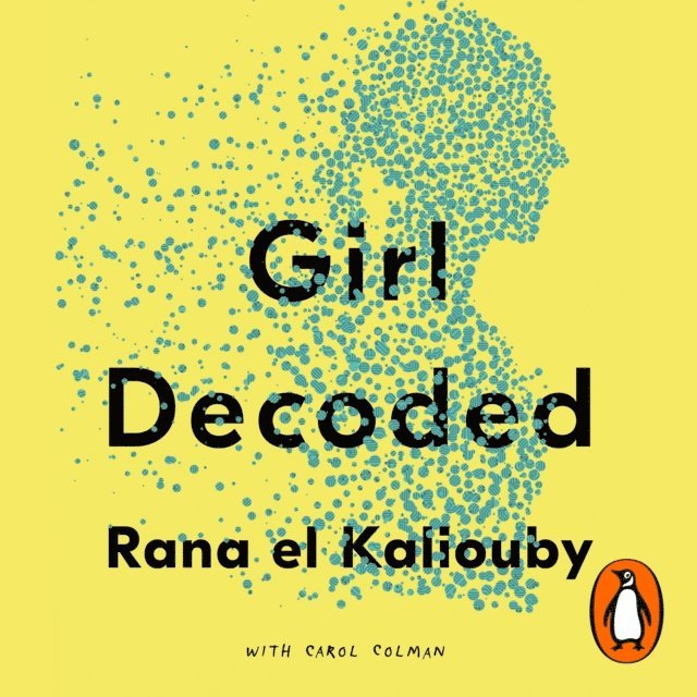 Rana el Kaliouby - Girl Decoded, Ljudbok