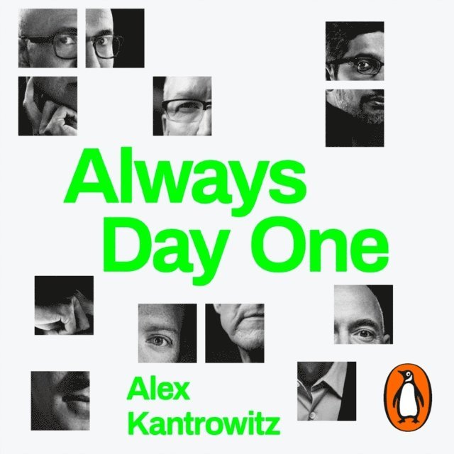 Alex Kantrowitz - Always Day One, Ljudbok