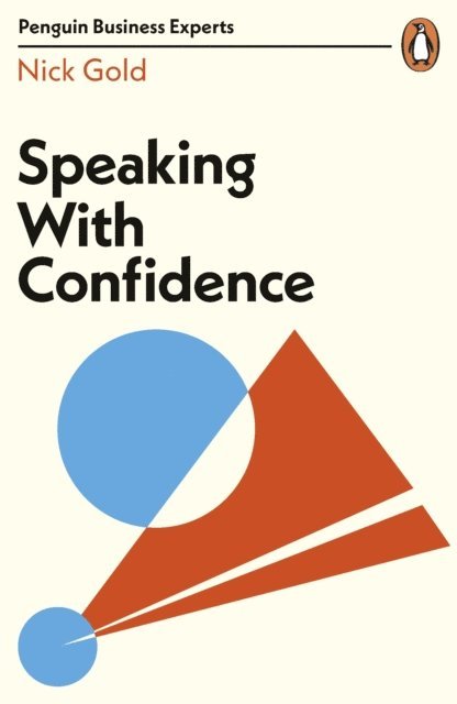 Nick Gold - Speaking with Confidence, E-bok