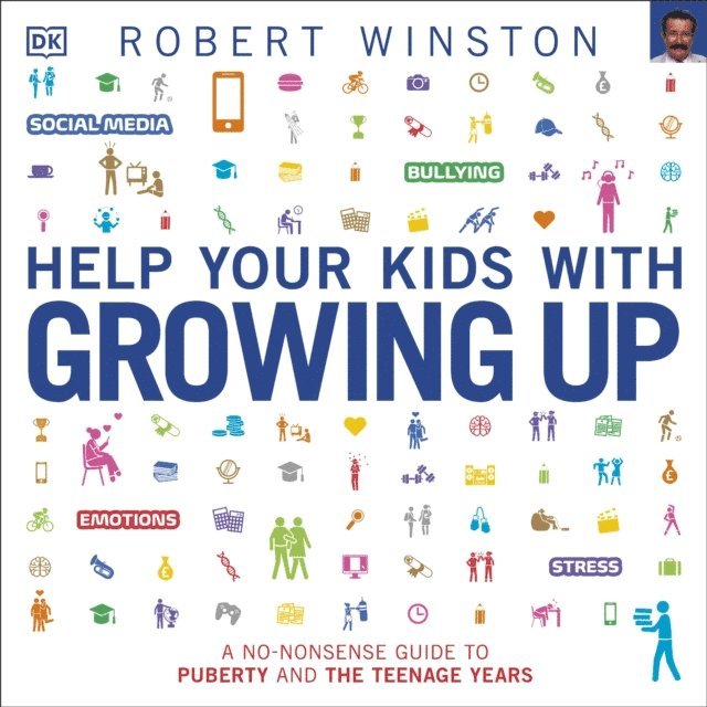 Robert Winston - Help Your Kids with Growing Up, Ljudbok