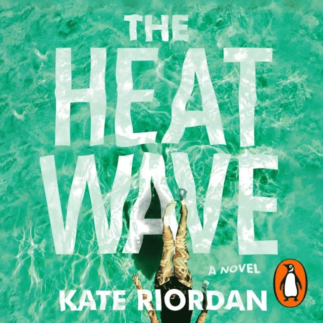 Kate Riordan - Heatwave, Ljudbok
