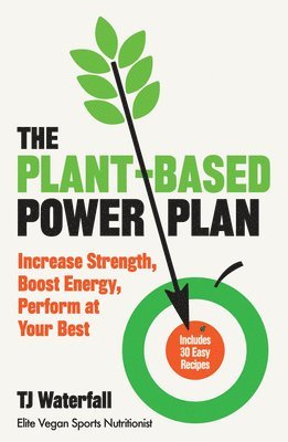 TJ Waterfall - Plant-Based Power Plan, Häftad. Tillgänglighet: Lägg i varukorg