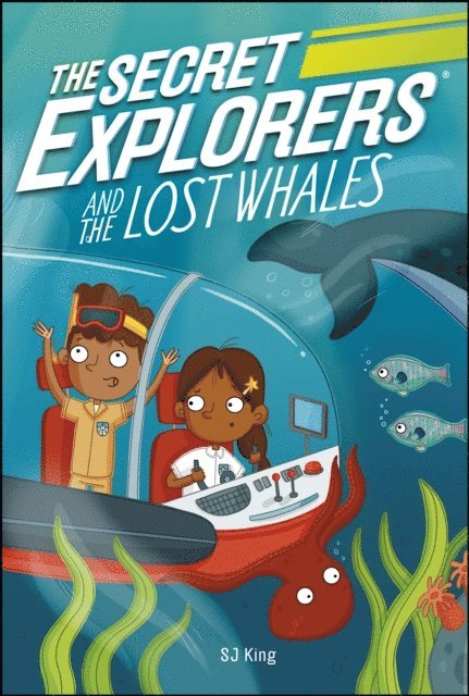 SJ King - Secret Explorers and the Lost Whales, E-bok