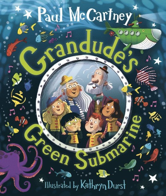 Paul McCartney - Grandude's Green Submarine, E-bok