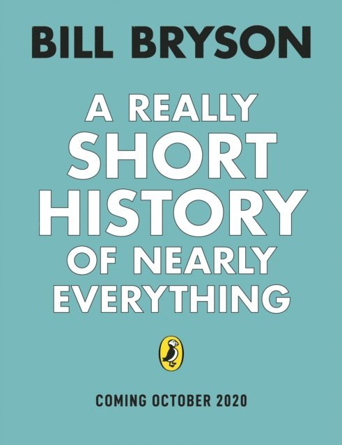 Bill Bryson - Really Short History of Nearly Everything, Ljudbok