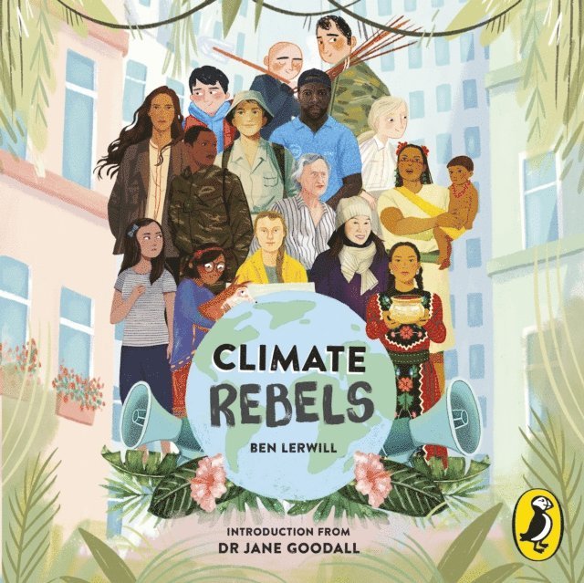 Ben Lerwill - Climate Rebels, Ljudbok
