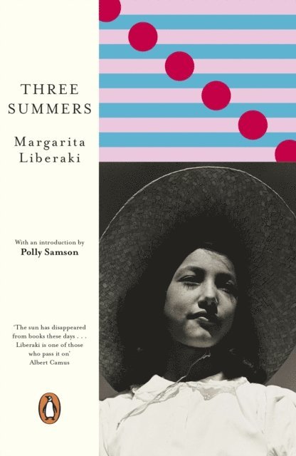 Margarita Liberaki - Three Summers, E-bok