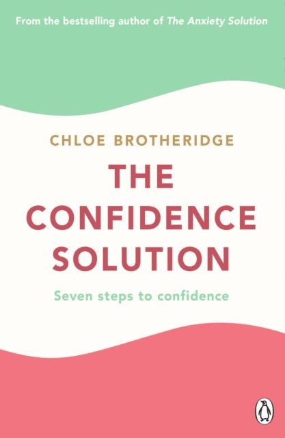 Chloe Brotheridge - Confidence Solution, E-bok