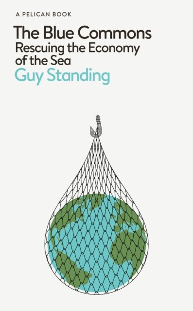 Guy Standing - Blue Commons, E-bok