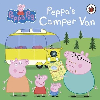 Peppa Pig: Peppa's Camper Van by Peppa Pig
