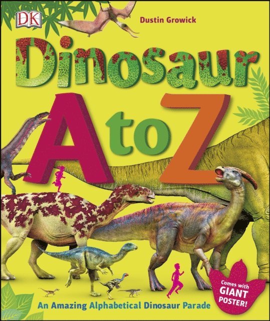 Dustin Growick - Dinosaur A to Z, E-bok