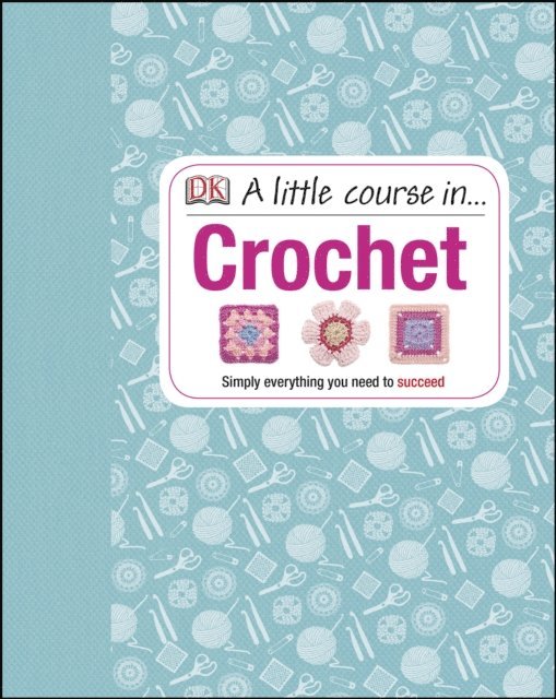 Little Course in Crochet