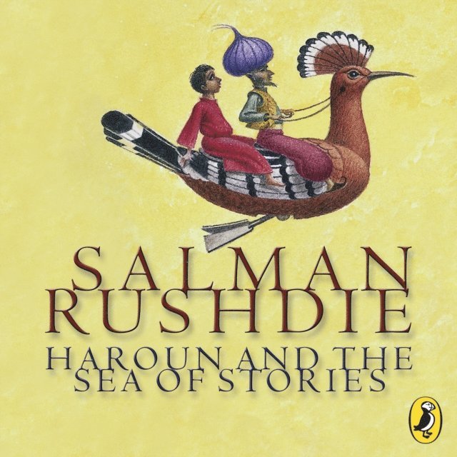 Salman Rushdie - Haroun and the Sea of Stories, Ljudbok